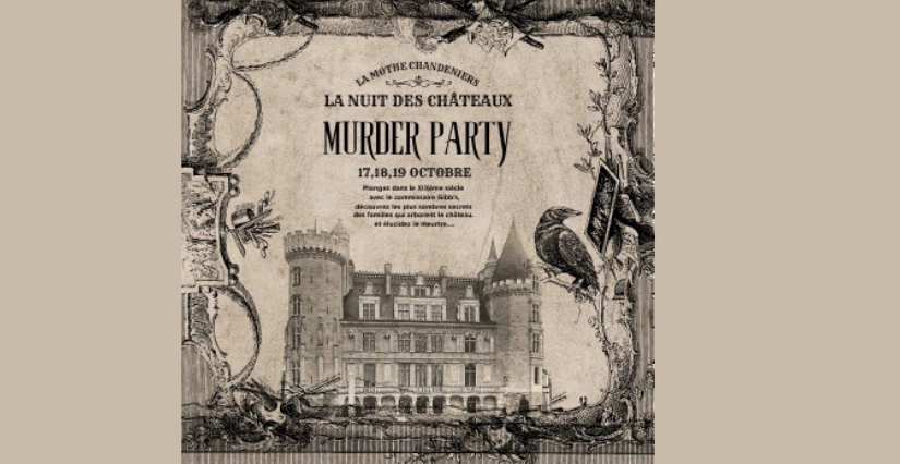 La Murder Party II de la Mothe-Chandeniers, à l'occasion de la Nuit des Châteaux