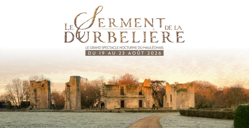 Spectacle nocturne "Le Serment de la Durbelière" à Mauléon