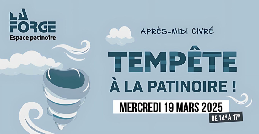 Affrontez la tempête à la patinoire La Forge à Chatellerault
