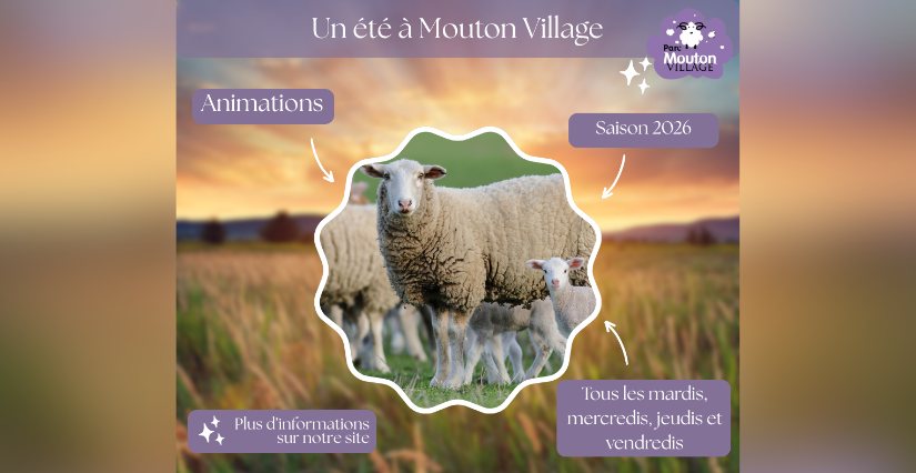Le programme de l'été au parc Mouton Village